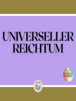 cover image of UNIVERSELLER REICHTUM